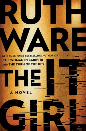 The It Girl – Ruth Ware